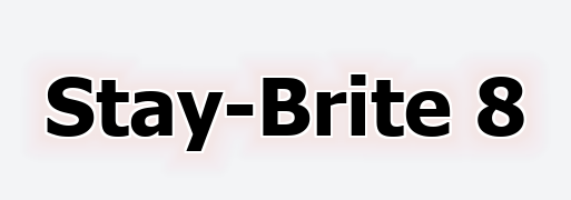 Stay-Brite 8